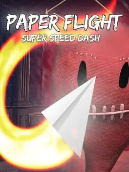 Paper Flight: Super Speed Dash cover