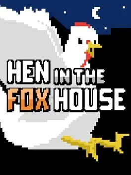 Hen in the Foxhouse cover