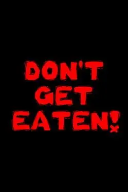 Don't Get Eaten! cover