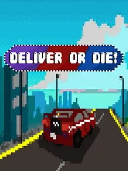 Deliver or Die! cover