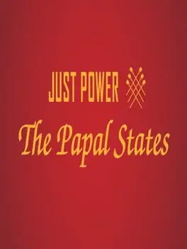Just Power: The Papal States cover