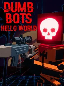 DumbBots: Hello World cover