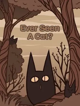 Ever Seen a Cat? background