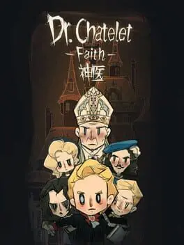 Dr. Chatelet: Faith cover