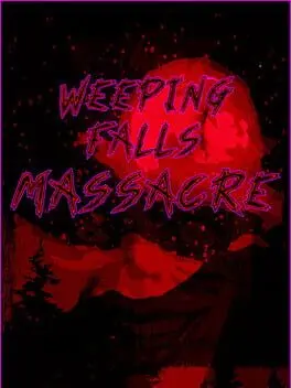 Weeping Falls Massacre cover