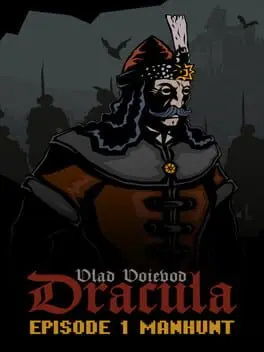 Vlad Voievod Dracula: Episode 1 - Manhunt cover