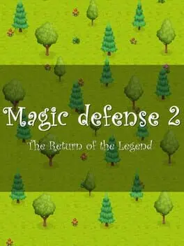 Magic defense 2: The Return of the Legend cover