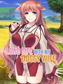 Lewd Life with My Doggy Wife cover
