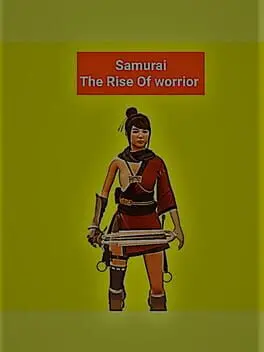 Samurai: The Rise of Worrior cover