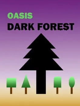 Oasis: Dark Forest cover