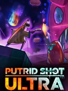Putrid Shot Ultra cover