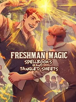 Freshman Magic: Spellbooks and Tangled Sheets cover
