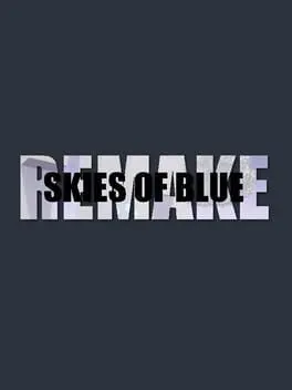 Skies of Blue: Remake cover