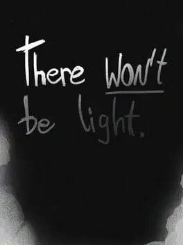 There Won't be Light cover