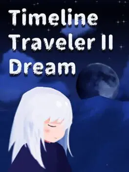 Timeline Traveler II: Dream cover