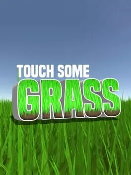 Touch Some Grass background