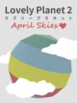 Lovely Planet 2: April Skies background