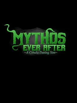 Mythos Ever After: A Cthulhu Dating Sim cover