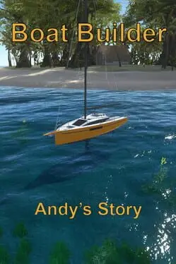 Boat Builder: Andy's Story cover