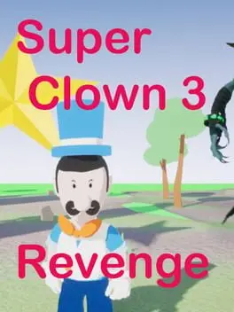 Super Clown 3: Revenge cover