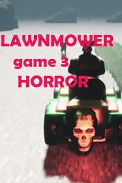 Lawnmower Game 3: Horror cover