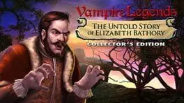 Vampire Legends: The Untold Story of Elizabeth Bathory Collector's Edition cover