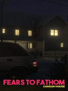 Fears to Fathom: Carson House cover