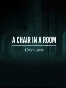 A Chair in a Room: Greenwater background