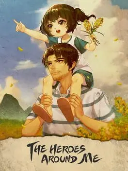 The Heroes Around Me background