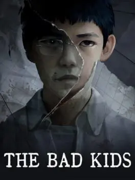 The Bad Kids background