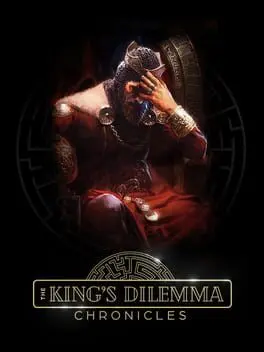 The King's Dilemma: Chronicles cover