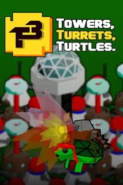 Towers, Turrets, Turtles cover