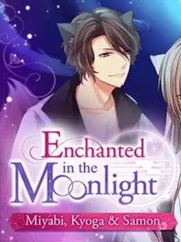 Enchanted in the Moonlight: Miyabi, Kyoga & Samon cover