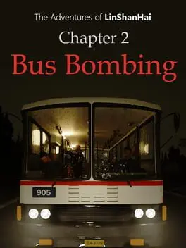 The Adventures of LinShanHai: Chapter 2 - Bus Bombing cover