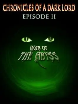 Chronicles of a Dark Lord: Episode II War of The Abyss cover