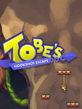 Tobe's Hookshot Escape cover