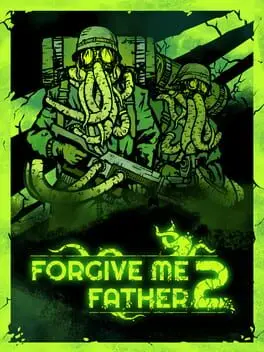 Forgive Me Father 2 background