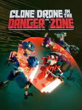 Clone Drone in the Danger Zone background