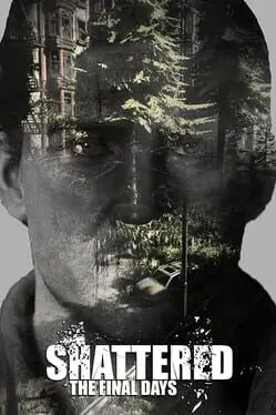 Shattered: The Final Days cover
