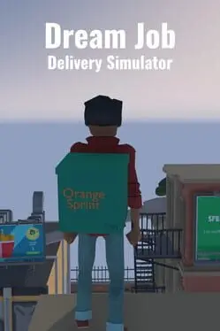 Dream Job: Delivery Simulator cover