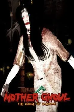 Mother Ghoul: The Curse of Unborns cover