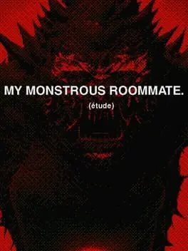 My Monstrous Roommate. (étude) cover