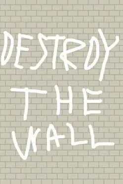 Destroy the Wall background