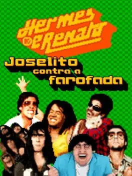 Hermes e Renato: Joselito Contra a Farofada cover