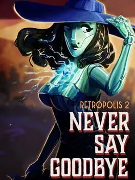 Retropolis 2: Never Say Goodbye cover