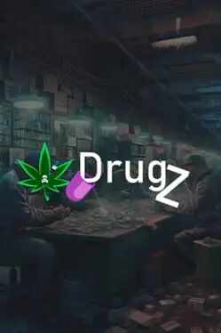 Drugz: 2D Drug Empire Simulator cover