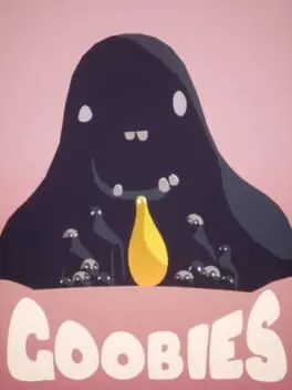 Goobies background