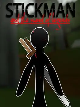 Stickman and the Sword of Legends cover