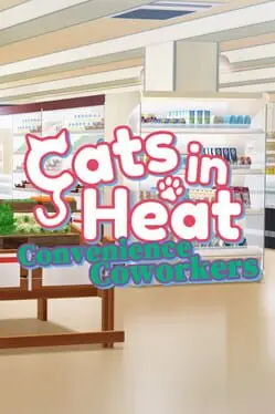 Cats in Heat: Convenience Coworkers cover