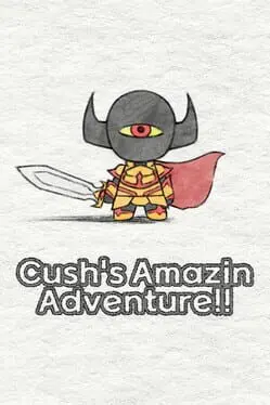 Cush's Amazin' Adventure!! cover
